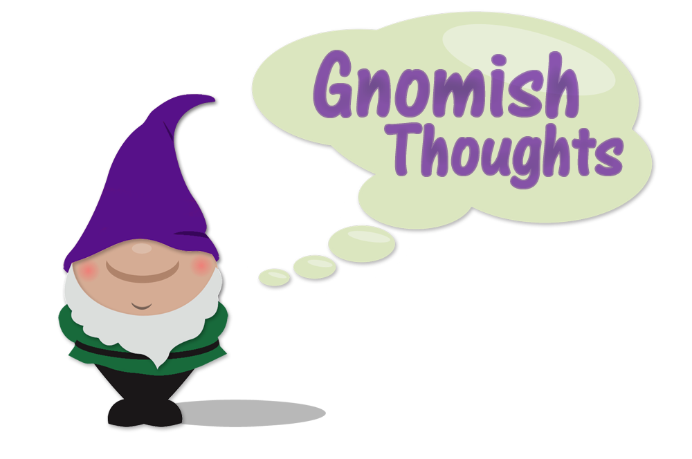 GnomishThoughts